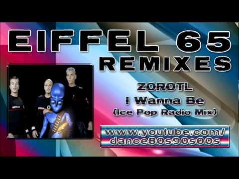 ZOROTL - I Wanna Be (Ice Pop Radio Mix)