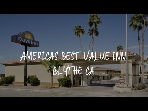 Americas Best Value Inn Blythe CA Review - Blythe , United States of America
