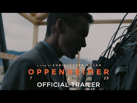 Oppenheimer Movie Trailer