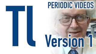 Thallium - Periodic Table of Videos