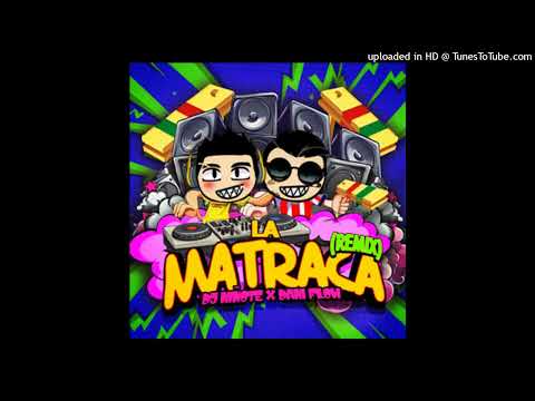 DJ Niñote, Dani flow- La Matraca (Remix) (Audio)