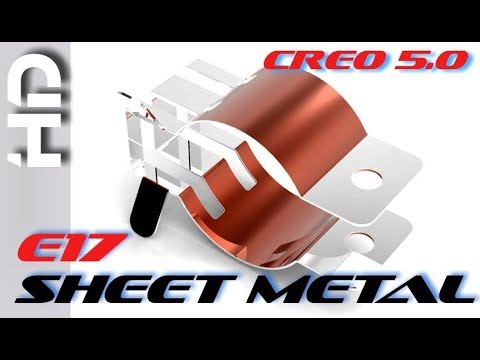 E17 Creo Parametric 5.0 - Sheet Metal Basics 2 Tutorial