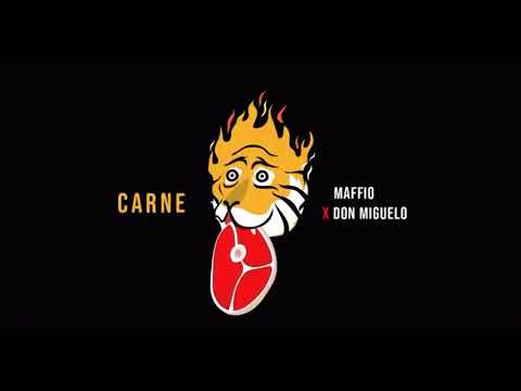Maffio x don miguelo - carne (audio)