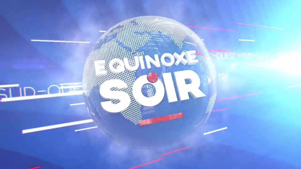 ÉQUINOXE SOIR DU LUNDI 21 OCTOBRE 2024 - ÉQUINOXE TV