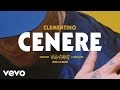 Clementino - Cenere