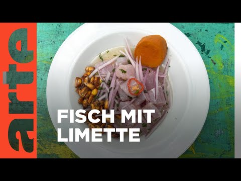 Peru: Ceviche | Küchen der Welt | ARTE Family