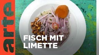 Peru: Ceviche | Küchen der Welt | ARTE Family