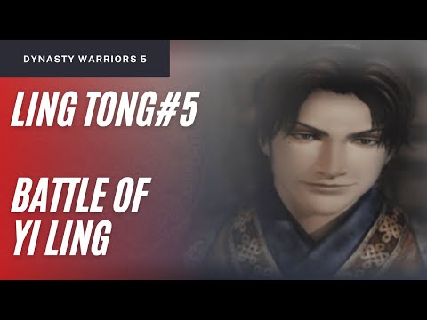 Dynasty Warriors 5 - Ling Tong Musou Mode Stage 5 | Battle of Yi Ling