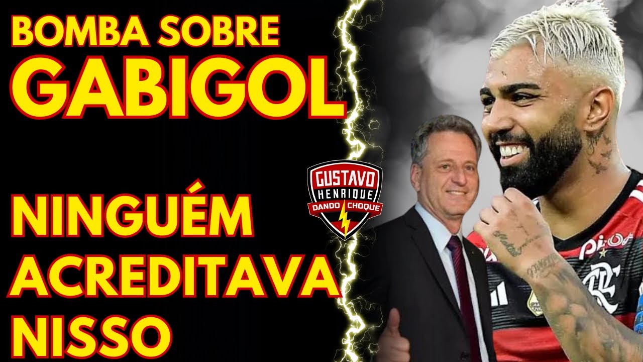 BOMBA URGENTE SOBRE GABIGOL NO FLAMENGO l NINGUÉM ACREDITAVA NISSO