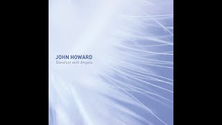 John Howard - Who's Listening (For Kenneth Williams) (2007)