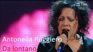 Antonella Ruggiero - Da lontano (SANREMO 2014)