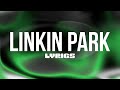 Linkin Park Hits With Lyrics Numb In The End Crawling More