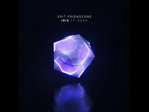 Exit Friendzone - Iris (feat. The Eden Project) [Original Mix] | NCS Release