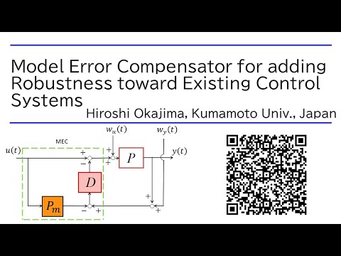 機械システム工学科 "Model Error Compensator for adding robustness for existing systems" in IFAC World Congress 2023