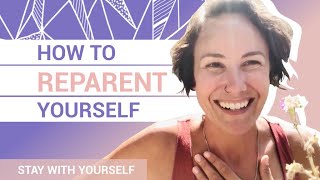 How to Reparent Yourself: Shadow Work Practice for Inner Child Healing