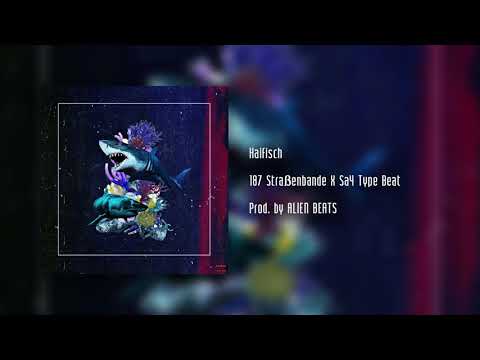 187 Straßenbande X Sa4 Type Beat - "Haifisch" - 2019 Trap Beat Prod. by ALIEN BEATS