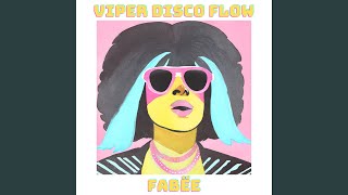 Viper Disco Flow
