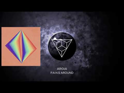 Argia - P.A.N.S Around (Original Mix)
