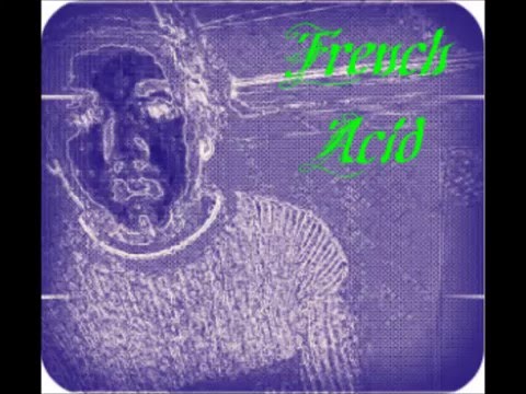 French Acid Ft. Elmaniak - BrainDead