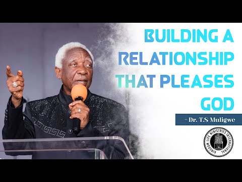 Dr. T.S. Muligwe – Eine Beziehung aufbauen, die Gott gefällt | 7. Dezember 2025