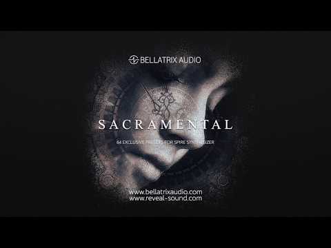 Bellatrix Audio - Sacramental (Spire Presets Demo)