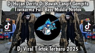 Download lagu DJ TIWIKARMA CEK SOUND | DJ HUJAN DERITA DI BAWAH LANGIT GEMPITA MIDDLE NROTOK FULL BASS VIRAL 2025 mp3 Download lagu DJ TIWIKARMA CEK SOUND | DJ HUJAN DERITA DI BAWAH LANGIT GEMPITA MIDDLE NROTOK FULL BASS VIRAL 2025 mp3