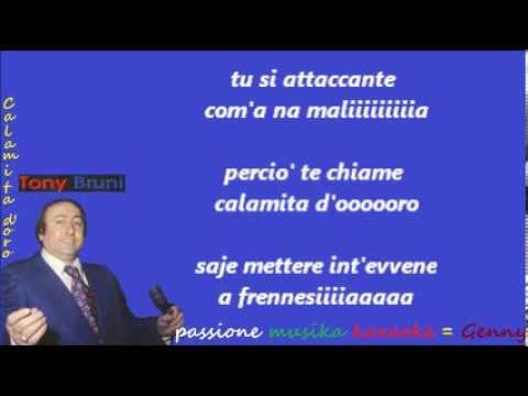 TONY BRUNI Calamita d'oro karaoke