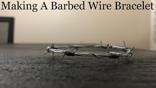 Making a Barbed Wire Bracelet