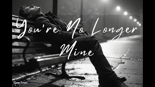 Download lagu Elian Frost – You’re No Longer Mine | A Heartbreaking Ballad of Love and Loss mp3