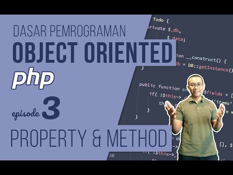 OOP DASAR pada PHP 3 Property dan Method