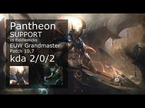 Pantheon Support vs Fiddlesticks - EUW Grandmaster 2/0/2 Patch 10.7 Gameplay