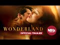 Wonderland (Official U.S. Trailer) - April 6