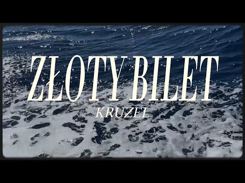 Kruzel "Złoty bilet" | prod. D3W