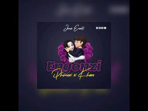 Engonzi~Phimex ft kharol