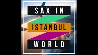 DJ Murat Aydın Sax In istanbul
