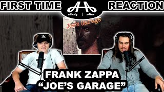 Joe's Garage - Frank Zappa |  College Students' FIRST TIME REACTION!