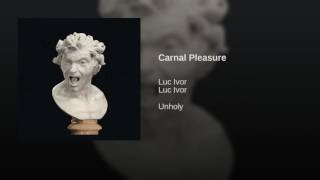 Carnal Pleasure