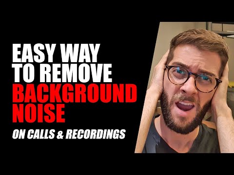 Easy Way to Remove Background Noise on Calls & Recordings (100% Free)