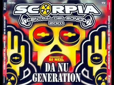 Scorpia Central del Sonido 2001- Da nu generation