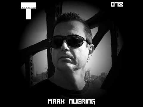 T SESSIONS 078 - MARK NUERING