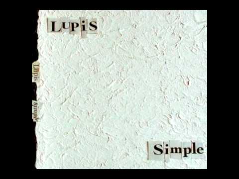 SIMPLE by LUPIS - 03 - Remember - FULL ALBUM