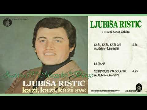 Ljubisa Ristic - Tri Devojke Vragolanke,1978