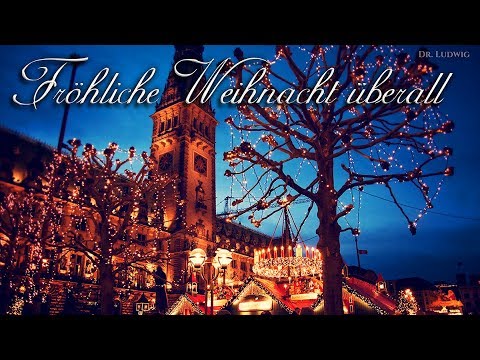 Fröhliche Weihnacht überall [German Christmas song][+English translation]