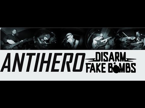 Antihero - Disarm Fake Bombs (Official Video)