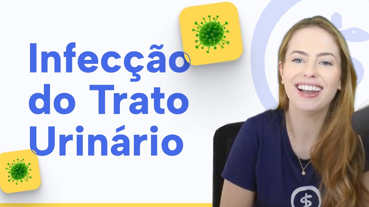 Saiba TUDO sobre as Infecções do Trato Urinário