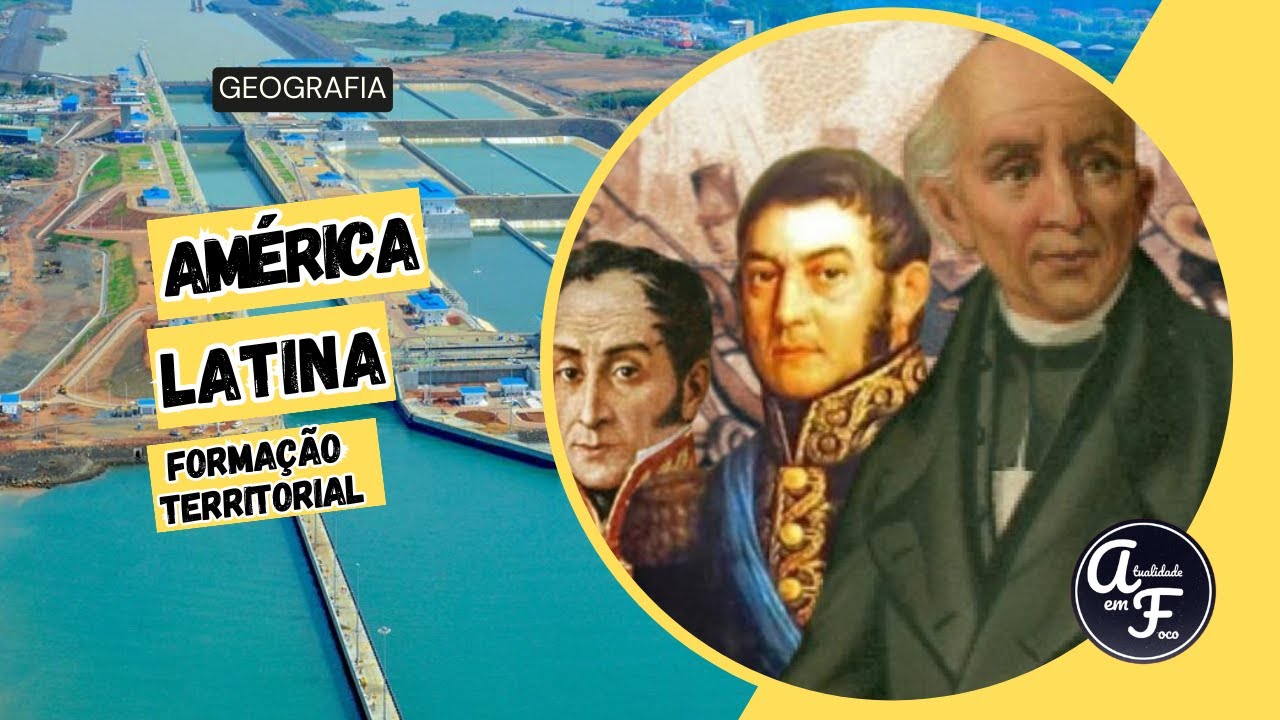 A formação do território da América Latina (GEOGRAFIA)