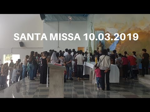 Santa Missa | 10.03.2019 | Padre José Sometti | ANSPAZ