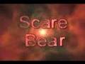 Scare Bear