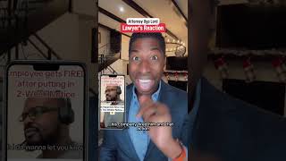 Employees is FIRED immediately after giving his two weeks notice. Legal? Attorney Ugo Lord reacts!