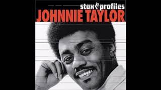 Johnnie Taylor-I Am Somebody